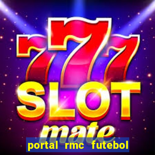 portal rmc futebol ao vivo