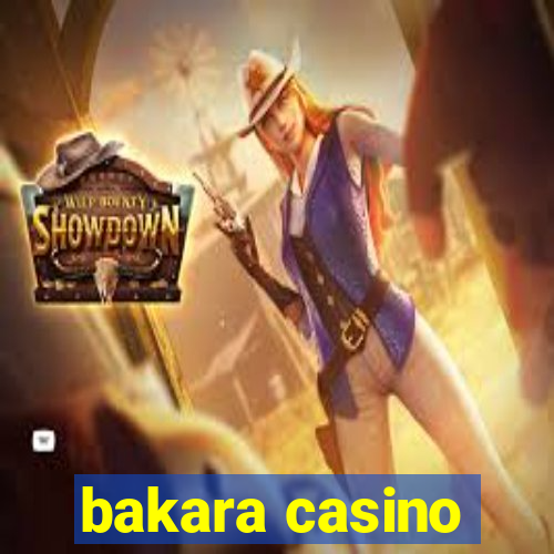 bakara casino