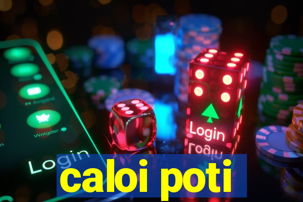 caloi poti