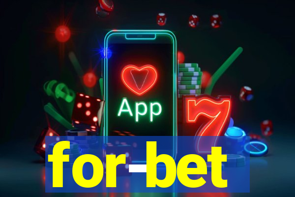 for-bet