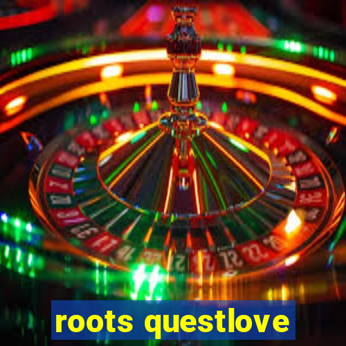 roots questlove