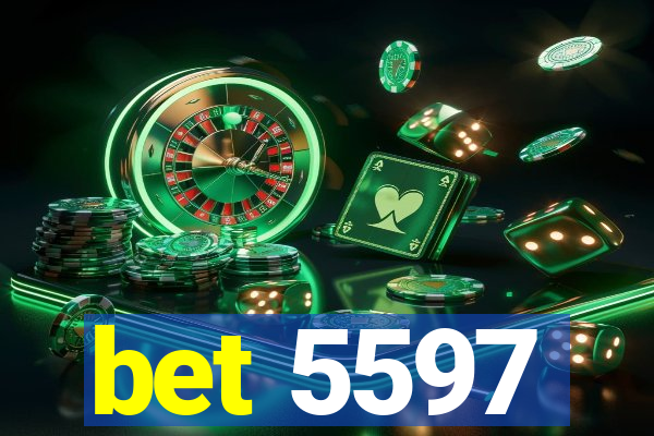 bet 5597