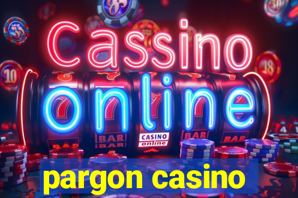 pargon casino