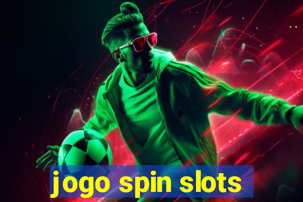 jogo spin slots