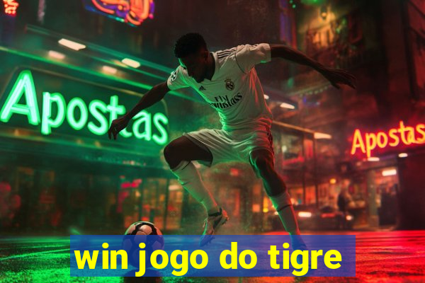 win jogo do tigre