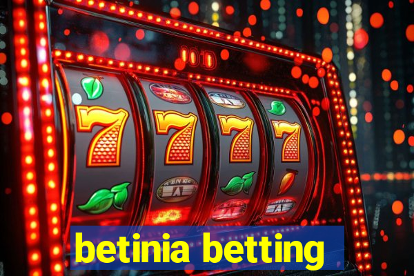 betinia betting