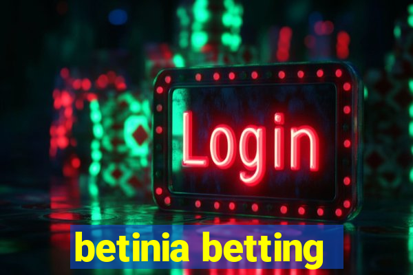 betinia betting