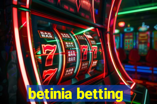 betinia betting