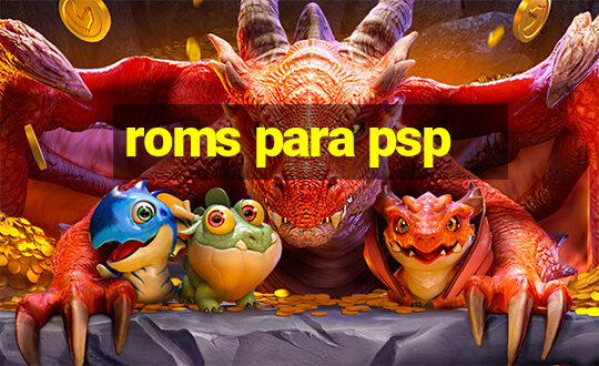 roms para psp