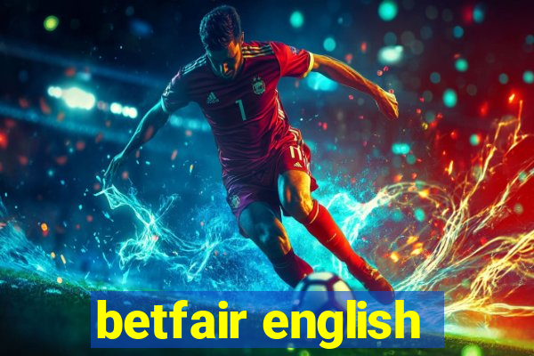 betfair english