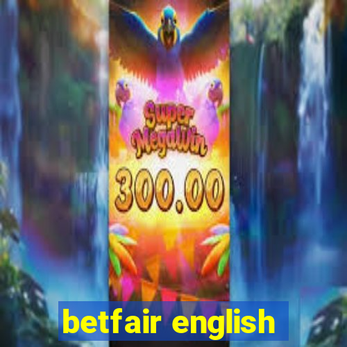 betfair english