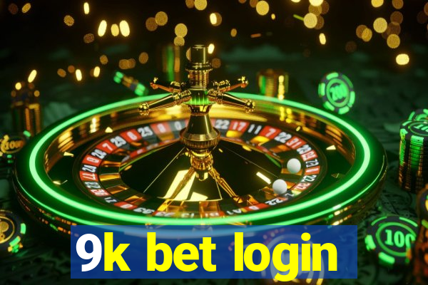 9k bet login