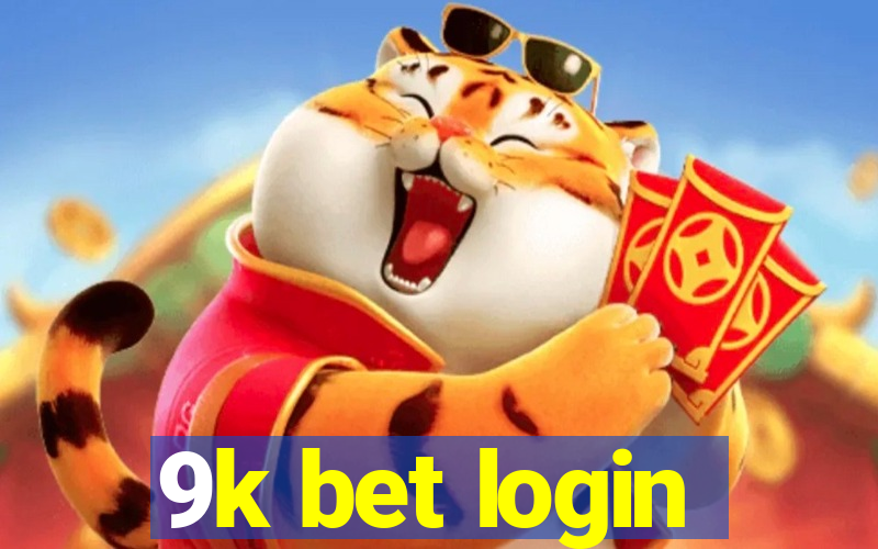 9k bet login