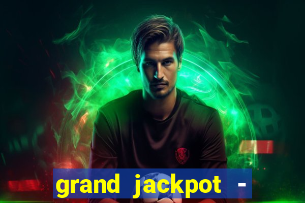 grand jackpot - vegas casino