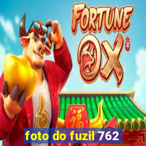 foto do fuzil 762