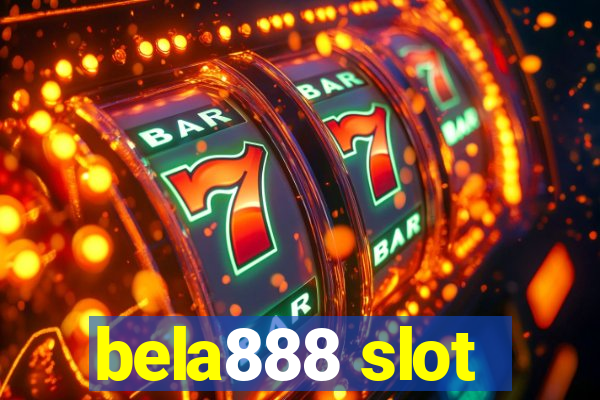 bela888 slot