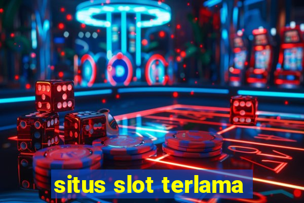 situs slot terlama