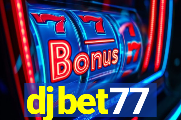 djbet77