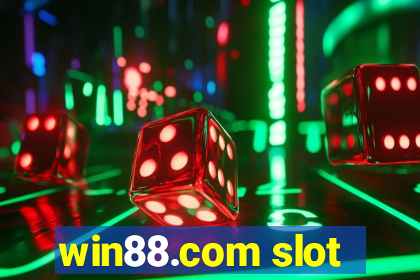 win88.com slot