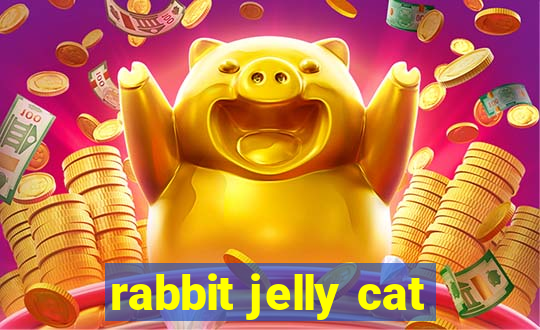 rabbit jelly cat