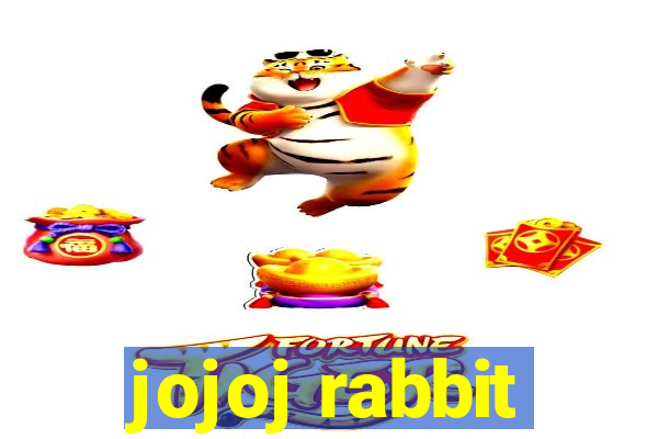 jojoj rabbit