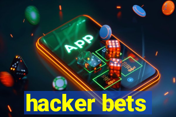 hacker bets