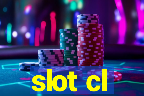 slot cl