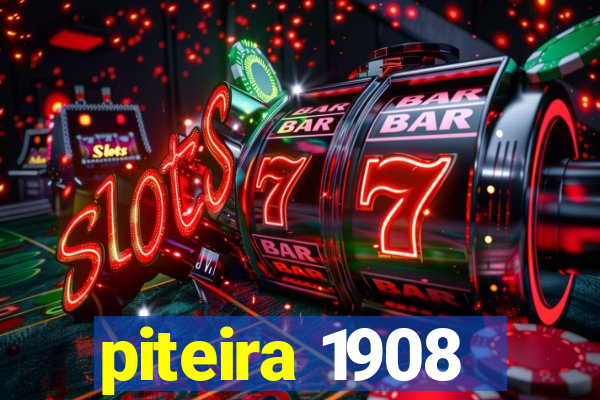 piteira 1908