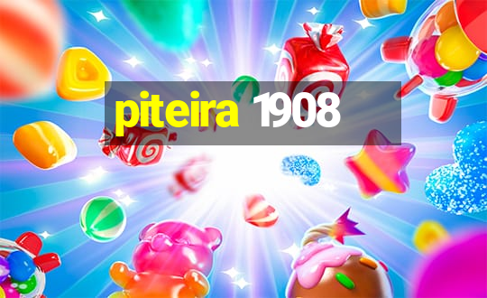 piteira 1908