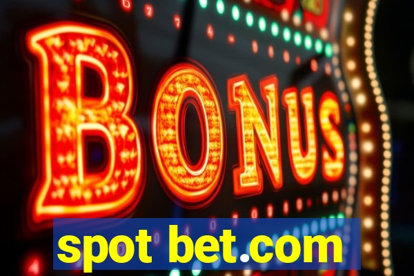 spot bet.com