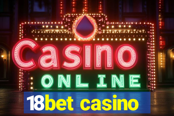 18bet casino