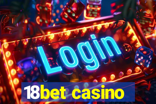 18bet casino