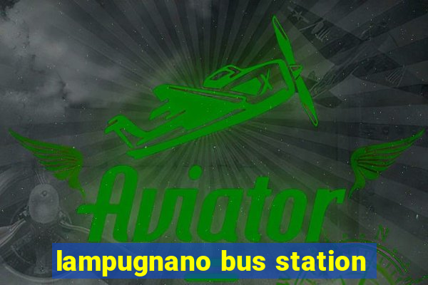 lampugnano bus station