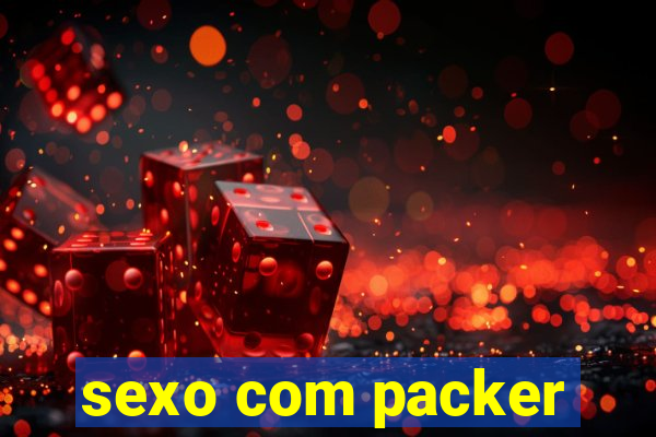 sexo com packer