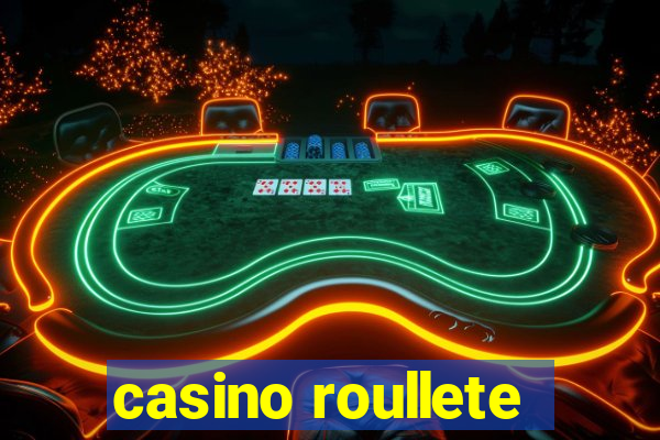 casino roullete