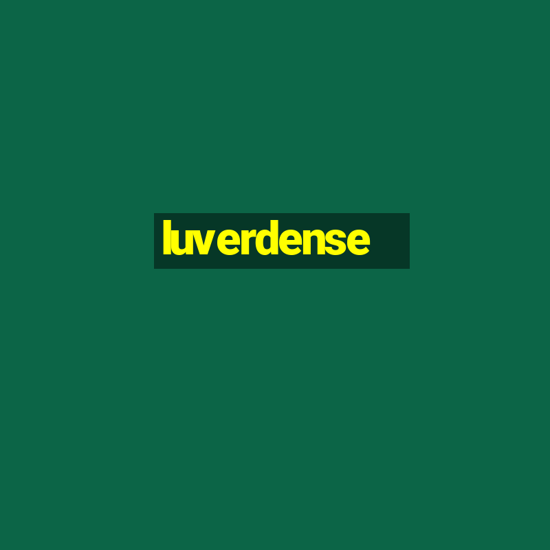 luverdense