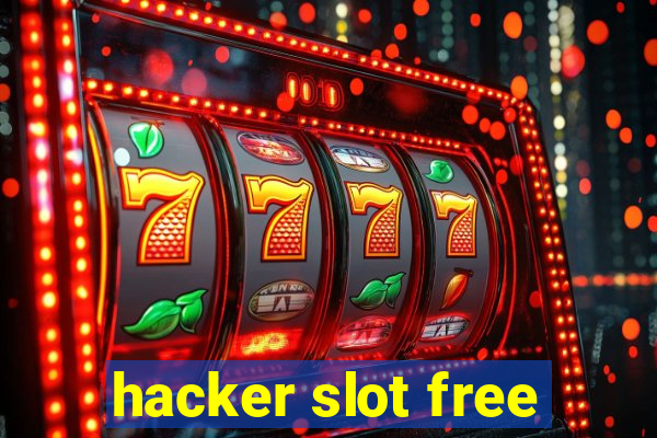 hacker slot free