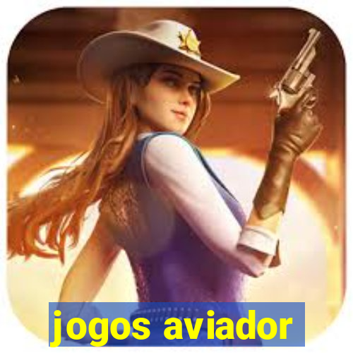 jogos aviador