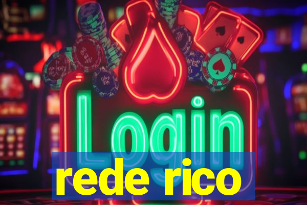 rede rico