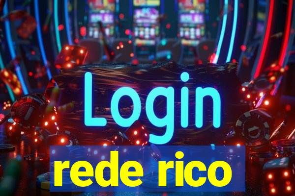 rede rico