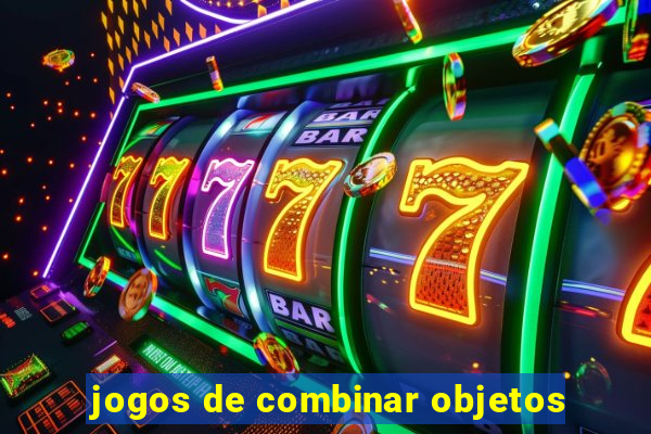 jogos de combinar objetos