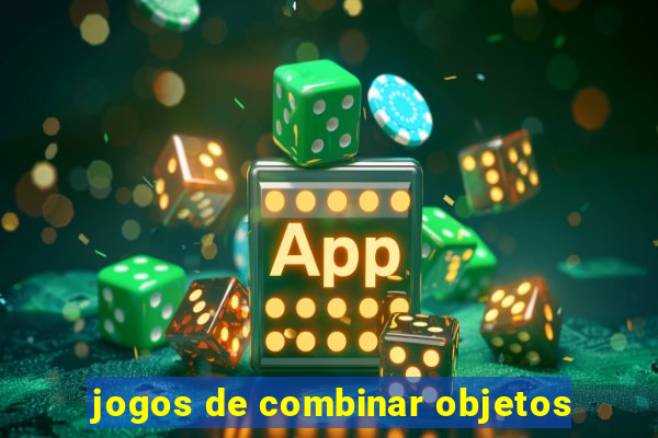 jogos de combinar objetos