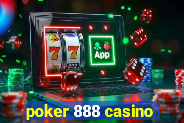 poker 888 casino