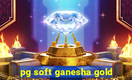 pg soft ganesha gold