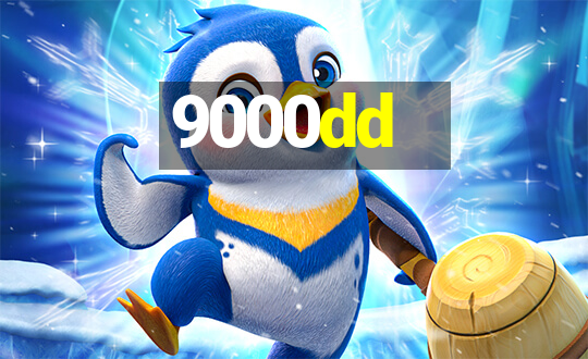 9000dd