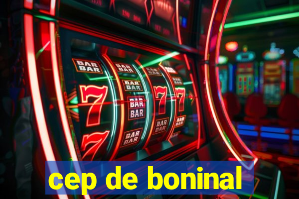 cep de boninal