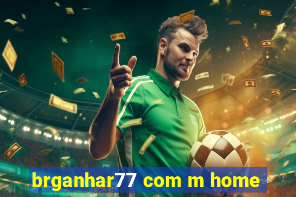 brganhar77 com m home