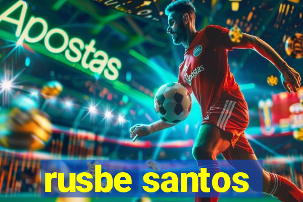 rusbe santos