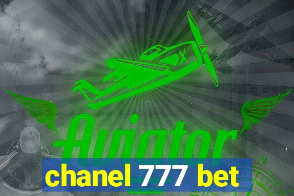 chanel 777 bet