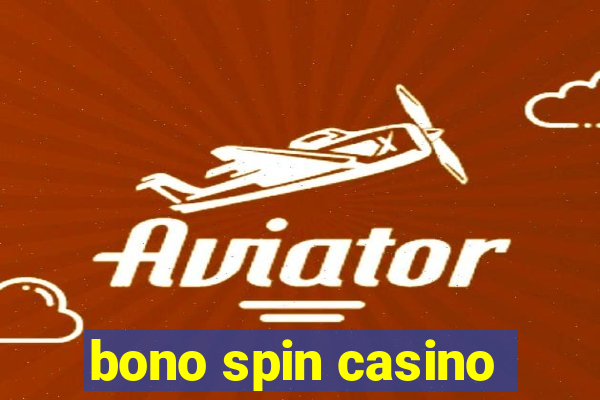 bono spin casino